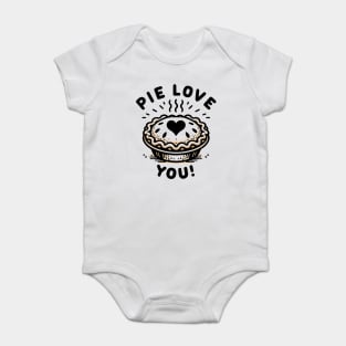 Pie Love You! Baby Bodysuit
